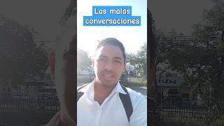 las malas conversaciones corrompen a las buenas personas #costumbres #jesucristo #evangelio