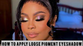 HOW TO: APPLY EYESHADOW PIGMENT // CLIENT TRANSFORMATION MAKEUP TUTORIAL FT  @HAIRBYKENNY1