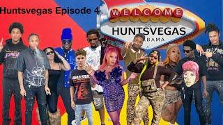 Welcome to HuntsVegas: Episode 4