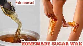 HOW TO HAIR REMOVAL |HOMEMADE SUGAR WAX |SUGAR WAX FOR HAIR REMOVAL| HOW TO TAN REMOVAL