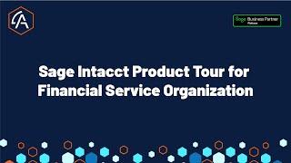 Sage Intacct Product Tour for Financial Service Organization