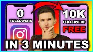 HOW TO GET 10K FREE FOLLOWERS ON INSTAGRAM IN 3 MINUTES | FASTEST WAY TO GROW INSTAGRAM IN 2025