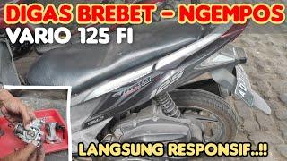 vario 125 fi gas telat, brebet/ngempos saat mau jalan..? begini cara mengatasinya