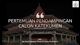 Bahan Pendampingan Calon Katekumen (Pertemuan 1)