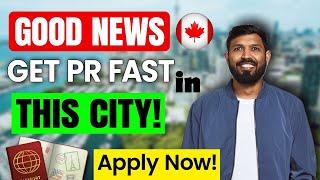 Canada Good News | Get fast PR in this City | Canada PR Update 2025 | RCIP | जानिए सब इस Video में