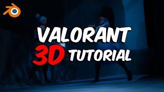 Valorant 3D for DUMMIES