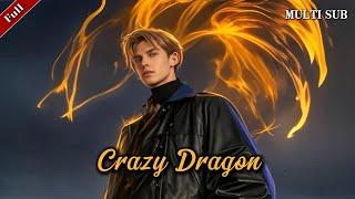 [MULTI SUB]The full version of the popular urban counterattack short drama "Crazy Dragon" is online