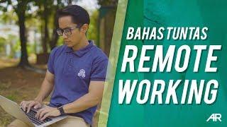 [Work from Home] Remote Working: Kerja dari Manapun? 