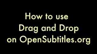 OpenSubtitles.org Drag and Drop exact search