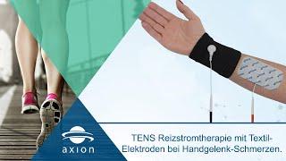 Schmerzen im Handgelenk lindern durch TENS Reizstromtherapie mit Textil-Elektroden | axion