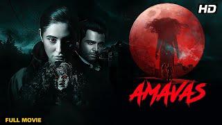 Amavas Hindi Full Movie (2019) | Hindi Horror Movie | Nargis Fakhri, Sachiin Joshi