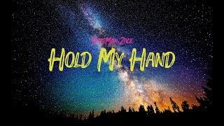 SpaceMan Zack - Hold My Hand (Lyrics Video)