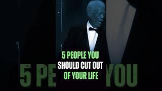 Must Cut Out From Your Life | Morgan Freeman Motivational video