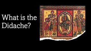 What is the Didache?