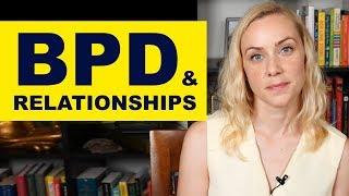 Borderline Personality Disorder & Relationships