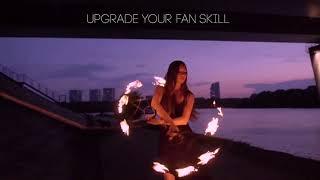 FIRE FANS Advanced Course - Promo