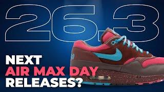 Air Max Day 2025. Nike Air Max Sneakers that Could be Released Soon!