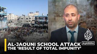 Israel’s attack on al-Jaouni school the ‘result of total impunity’: Analysis