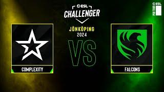 Complexity vs. Falcons - ESL Challenger Jönköping 2024 - Grand-final