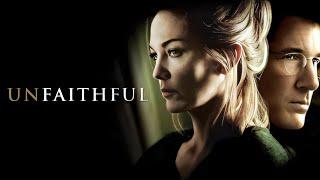 Unfaithful (2002) Movie Full English || Richard Gere, Diane Lane, || Review and Facts