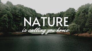 Nature is Calling you Are you Answering?