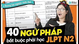 TỔNG HỢP 40 NGỮ PHÁP N2 nhất định phải xem trước khi thi JLPT