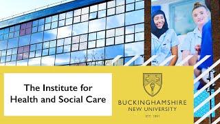 The Institute for Health and Social Care at Buckinghamshire New University