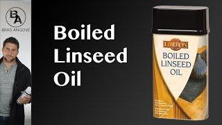 Why I Never Use Boiled Linseed Oil