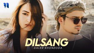 Daler Khonzoda - Dilsang (Official Music Video)