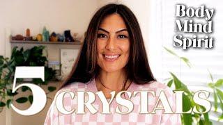 5 Crystals for Health and Wellness | Improve Your Body, Mind, and Spirit