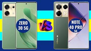 Infinix Zero 30 5G Vs Infinix Note 40 Pro