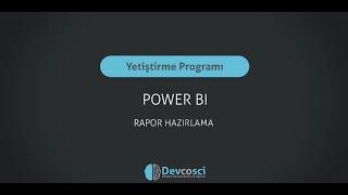 POWER BI Rapor Hazırlama Sunumu