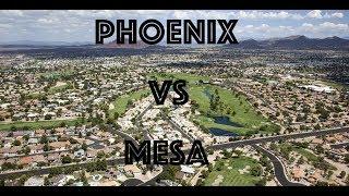 Comparing Phoenix and Mesa Arizona 2019