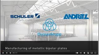 Turnkey Solution - Manufacturing of Metallic Bipolar Plates