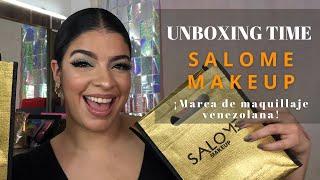 UNBOXING TIME!!! SALOME MAKEUP MARCA VENEZOLANA DE MAQUILLAJE | SOY PATTY RAMOS