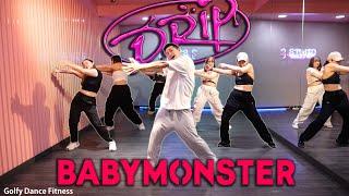 [KPOP] BABYMONSTER - DRIP | Golfy Dance Fitness / Dance Workout | คลาสเต้นออกกำลังกาย