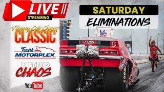 LIVE Saturday Eliminations - Funny Car Chaos Classic | Nitro Chaos | Texas Motorplex | Drag Racing