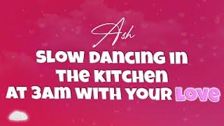 Dancing in the kitchen at 3am with your love | Asmr boyfriend [slow dancing] [romantic] [sleep aid]