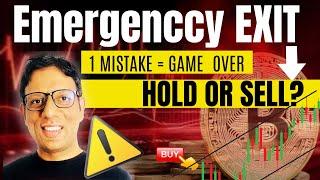 ️ EMERGENCY UPDATE - क्या BULL RUN खत्म ?  HOLD OR SELL ?  | Crypto Exit Plan of 2025