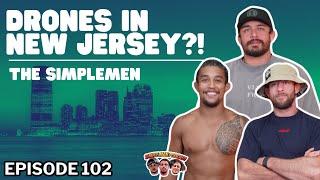 THE SIMPLE MAN PODCAST Ep.102 Drones Over New Jersey, Meme Coin AND MUCH MORE!!