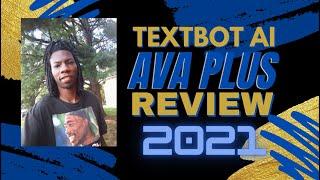 Textbot AI Back Office Review How To Use AVA Plus