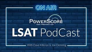 Ep. 87: The PowerScore LSAT Logical Reasoning Bible Course Launch