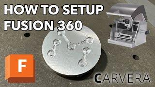 How to setup and use the Carvera CNC with Fusion 360