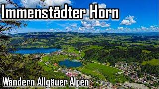 Anspruchsvoller Aufstieg zum Immenstädter Horn - Ein unvergessliches Wander-Erlebnis