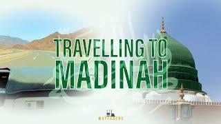 Travelling to Madinah | Umrah 2022 | S1:E6 | Wayfarers UK | 4K