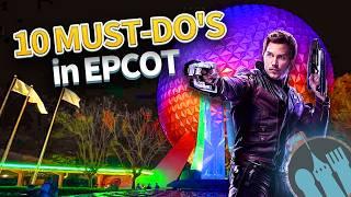 10 MUST-DO'S in EPCOT This Year