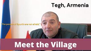 Meet the Village: Tegh, Armenia
