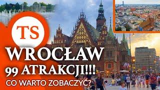 WROCŁAW - Atrakcje - 99 MIEJSC - Co zwiedzić i zobaczyć?