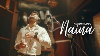 Naina - Pratyush Dhiman [Official Video] | Indiea Records