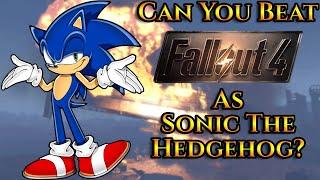 Can You Beat Fallout 4 As Sonic The Hedgehog?